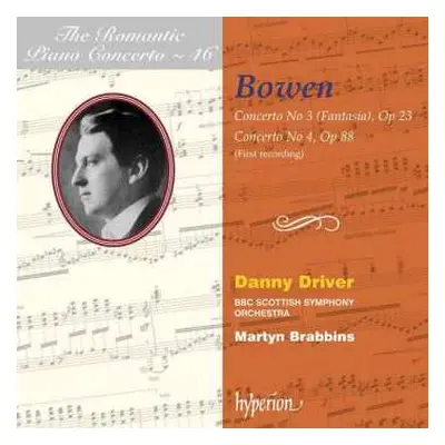 CD York Bowen: Concerto No. 3 (Fantasia), Op. 23, Concerto No. 4 Op. 88