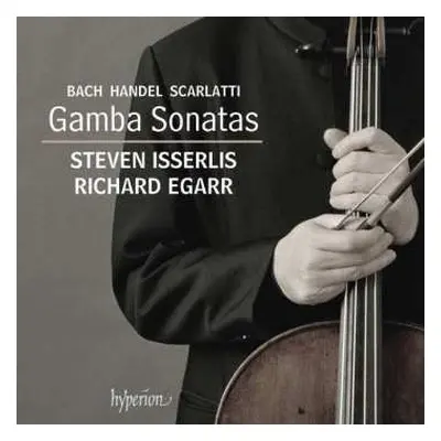 CD Johann Sebastian Bach: Steven Isserlis - Gamba Sonatas