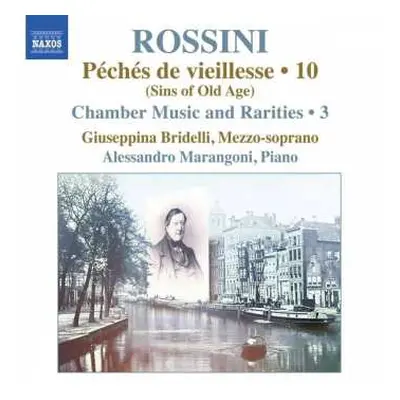 CD Gioacchino Rossini: Complete Piano Music • 10