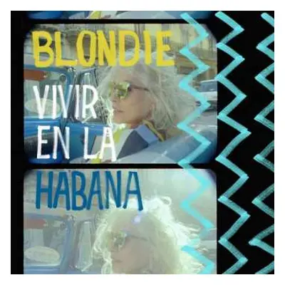 LP Blondie: Vivir En La Habana LTD | CLR