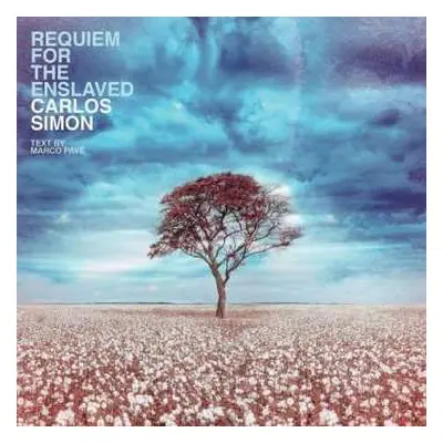 CD Carlos Simon: Requiem For The Enslaved