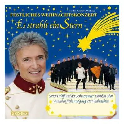 2CD Peter Orloff: Es Strahlt Ein Stern: Festliches Weihnachtskonzert