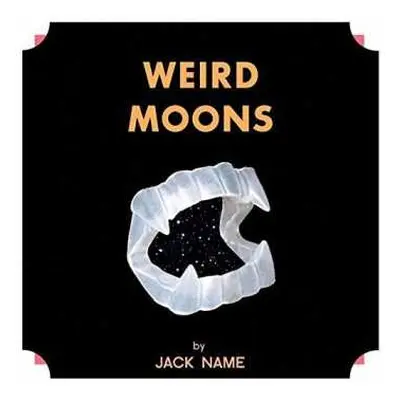 CD Jack Name: Weird Moons