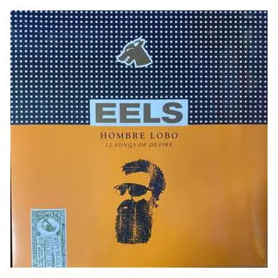 LP Eels: Hombre Lobo (12 Songs Of Desire)