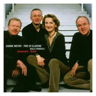 CD Sabine Meyer: Schumann - Bruch