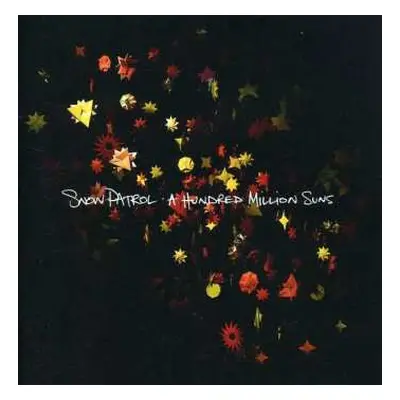 CD Snow Patrol: A Hundred Million Suns