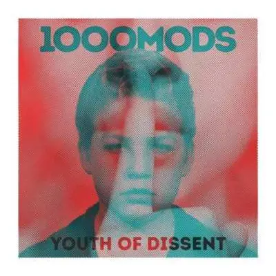 CD 1000MODS: Youth Of Dissent