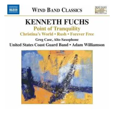 CD Kenneth Fuchs: Point of Tranquility