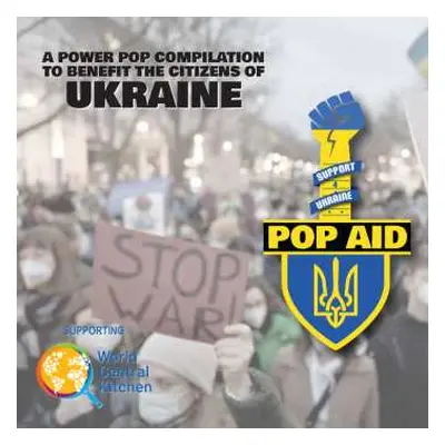 3CD Various: Pop Aid -- A Power Pop Compilaion To Benefit The Citizens Of Ukraine