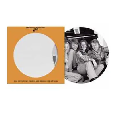 SP ABBA: Love Isn’t Easy (but It Sure Is Hard Enough) / I Am Just A Girl (limited Edition) (pict