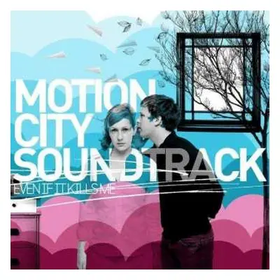 CD Motion City Soundtrack: Even If It Kills Me