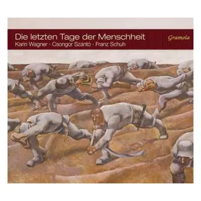 CD Robert Stolz: Die Letzten Tage Der Menschheit - Austrian War Songs In The Early Days Of World