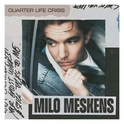 CD Milo Meskens: Quarter Life Crisis