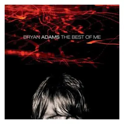 CD Bryan Adams: The Best Of Me