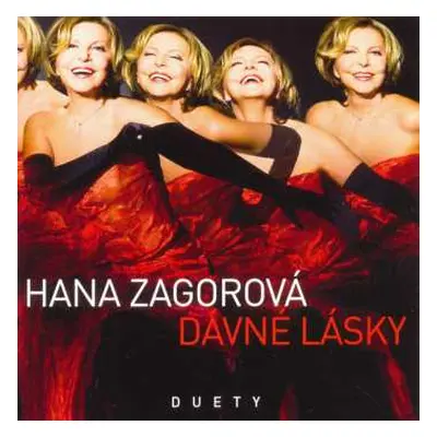 CD Hana Zagorová: Dávné Lásky - Duety