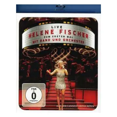 Blu-ray Helene Fischer: Live Helene Fischer Zum Ersten Mal Mit Band Und Orchester