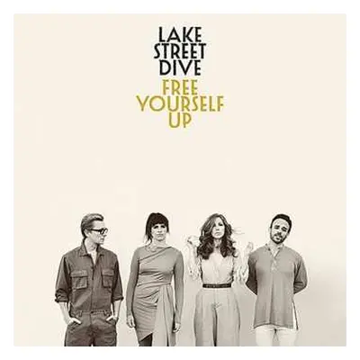 CD Lake Street Dive: Free Yourself Up