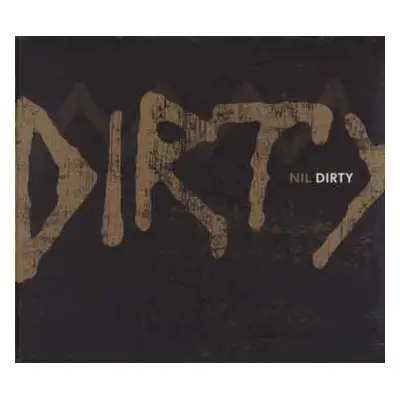 CD Nil: Dirty