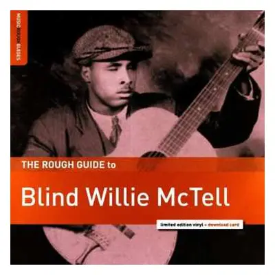 LP Blind Willie McTell: The Rough Guide To Blind Willie McTell LTD