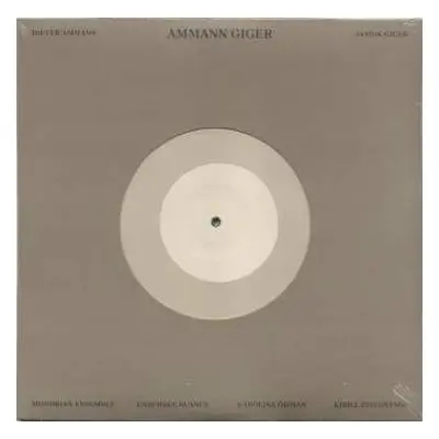 2LP Dieter Ammann: Ammann Giger