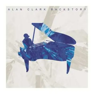 LP Alan Clark: Backstory