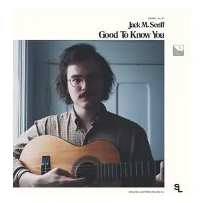 LP Jack M. Senff: Good To Know You