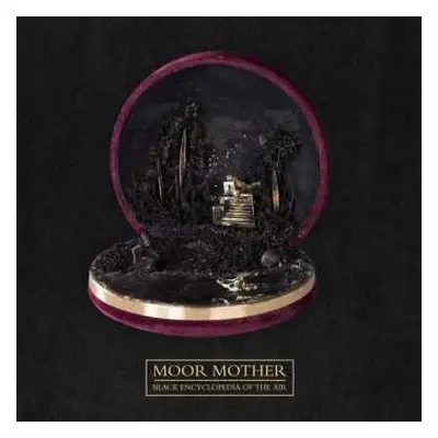 CD Moor Mother: Black Encyclopedia Of The Air DIGI