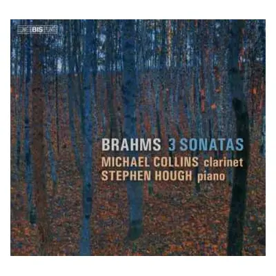 SACD Johannes Brahms: 3 Sonatas