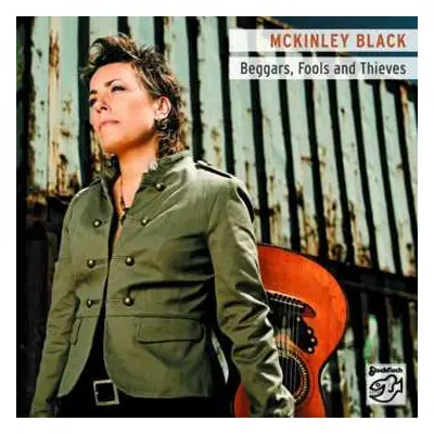 SACD McKinley Black: Beggars, Fools and Thieves