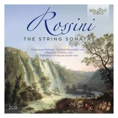 2CD Gioacchino Rossini: Streichersonaten Nr.1-6