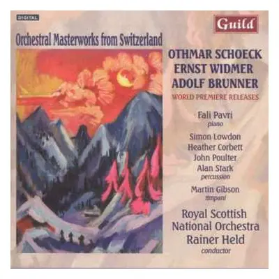 CD Othmar Schoeck: Orchestral Masterworks From Switzerland