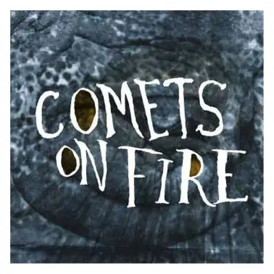 CD Comets On Fire: Blue Cathedral