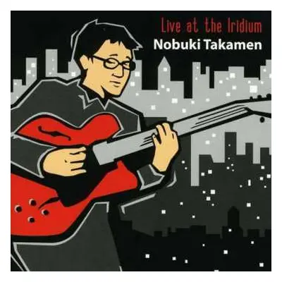 CD Nobuki Takamen: Live At The Iridium