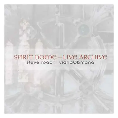 2CD Vidna Obmana: Spirit Dome - Live Archive