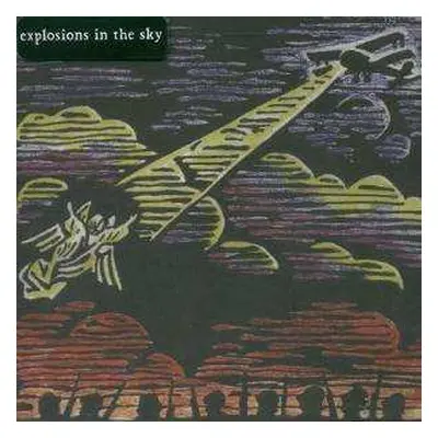 CD Explosions In The Sky: Those Who Tell The Truth Shall Die, Those Who Tell The Truth Shall Liv