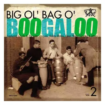 LP Various: Big Ol' Bag O' Boogaloo Vol. 2