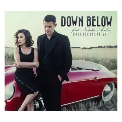 CD Down Below: Unvergessene Zeit