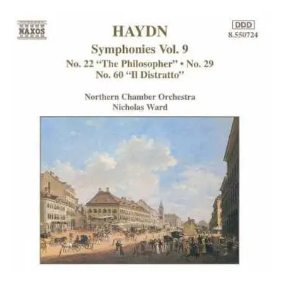 CD Joseph Haydn: Symphonies Vol. 9: No. 22 „The Philosopher”, No. 29, No. 60 „Il Distratto”