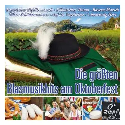 CD Various: Die Größten Blasmusikhits Am Oktoberfest