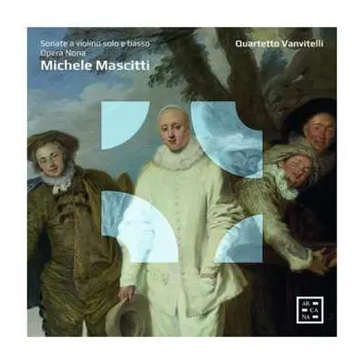 CD Michele Mascitti: Sonate A Violino Solo E Basso, Opera Nona