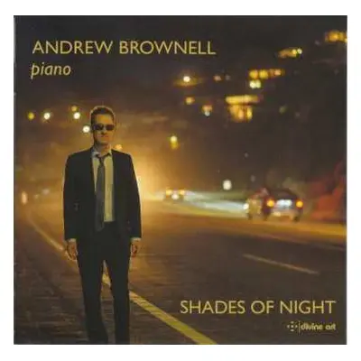 CD Lowell Liebermann: Andrew Brownell - Shades Of Night