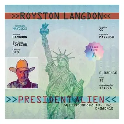 CD Royston Langdon: President Alien