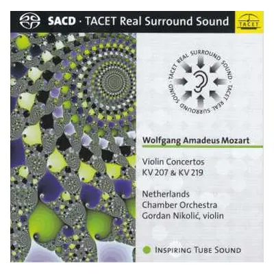 SACD Wolfgang Amadeus Mozart: Violin Concerto KV 207 & KV 219