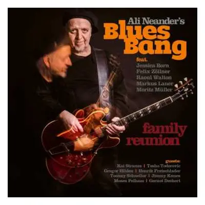 CD Ali Neander's Blues Bang: Family Reunion