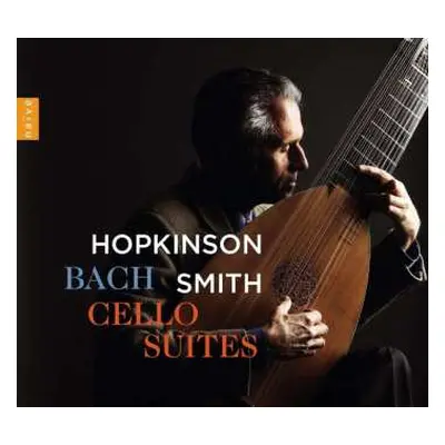 2CD Johann Sebastian Bach: Hopkinson Smith Bach Cello Suites