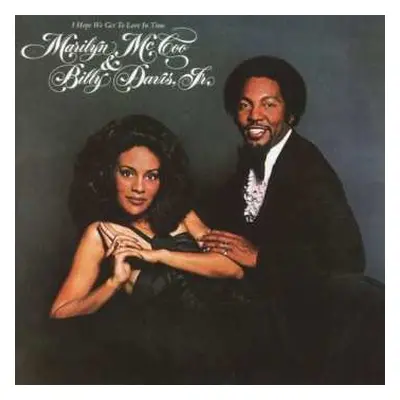 CD Marilyn McCoo & Billy Davis Jr.: I Hope We Get To Love In Time