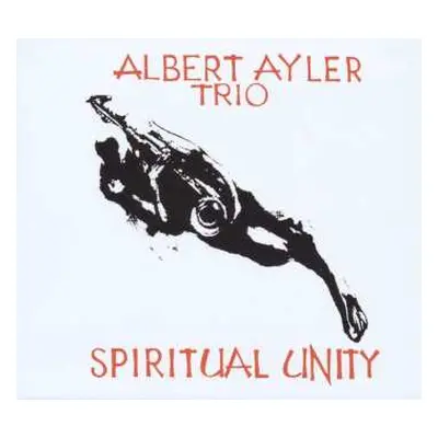 CD Albert Ayler Trio: Spiritual Unity DIGI