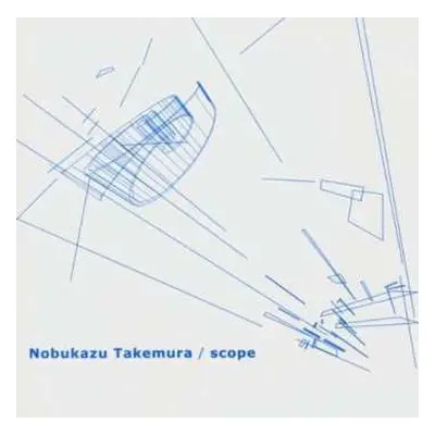 CD Nobukazu Takemura: Scope