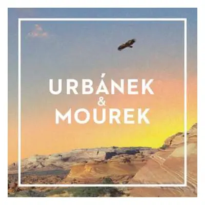 CD Urbánek & Mourek: Urbánek & Mourek