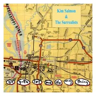 2LP Kim Salmon And The Surrealists: Ya Gotta Let Me Do My Thing DLX